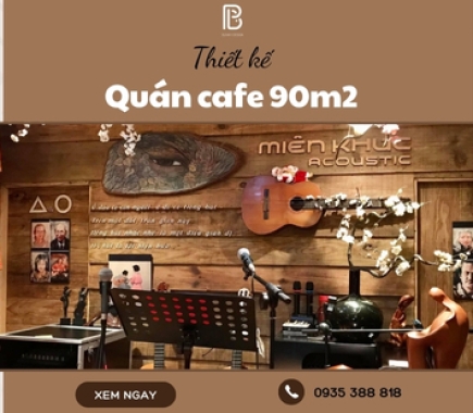 Thiết Kế Quán Cafe Acoustic Đầy Mơ Mộng