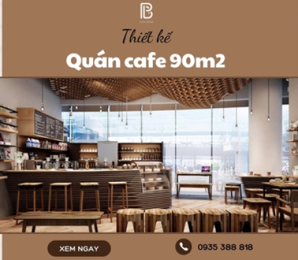 Thiết Kế Quán Cafe Bánh Ngọt Được Yêu Thích Nhất