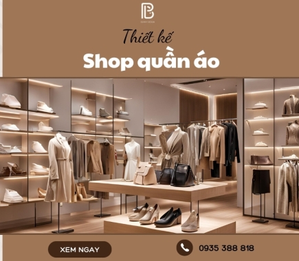 Thiết Kế Shop Quần Áo Hợp Thời Trang