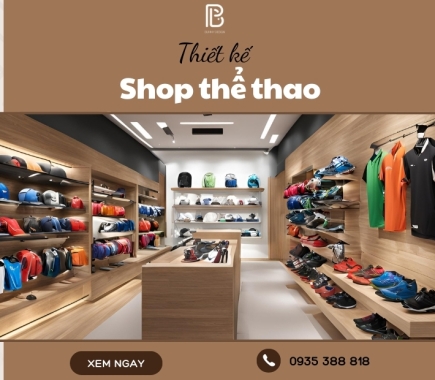 Thiết Kế Shop Thể Thao Cực Kỳ Cá Tính