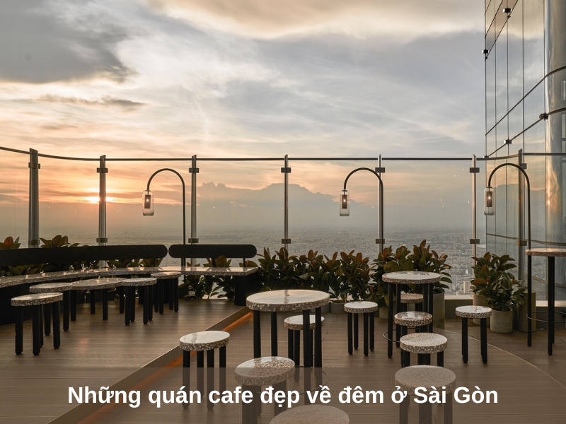 nhung quan cafe dep ve dem o sai gon