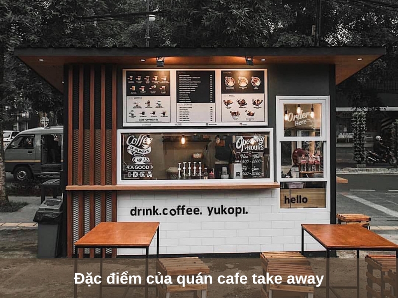 dac diem cua quan cafe take away